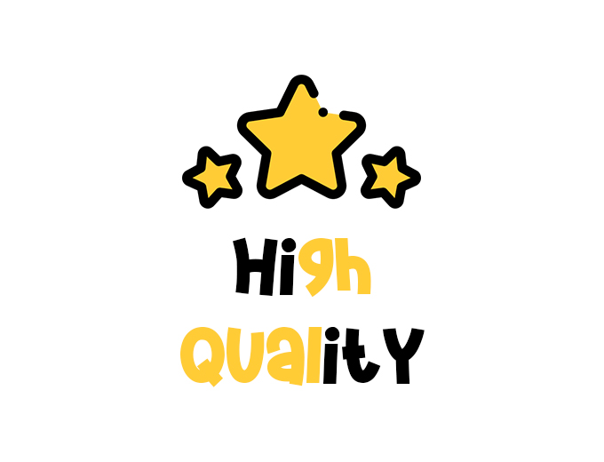 High Quality